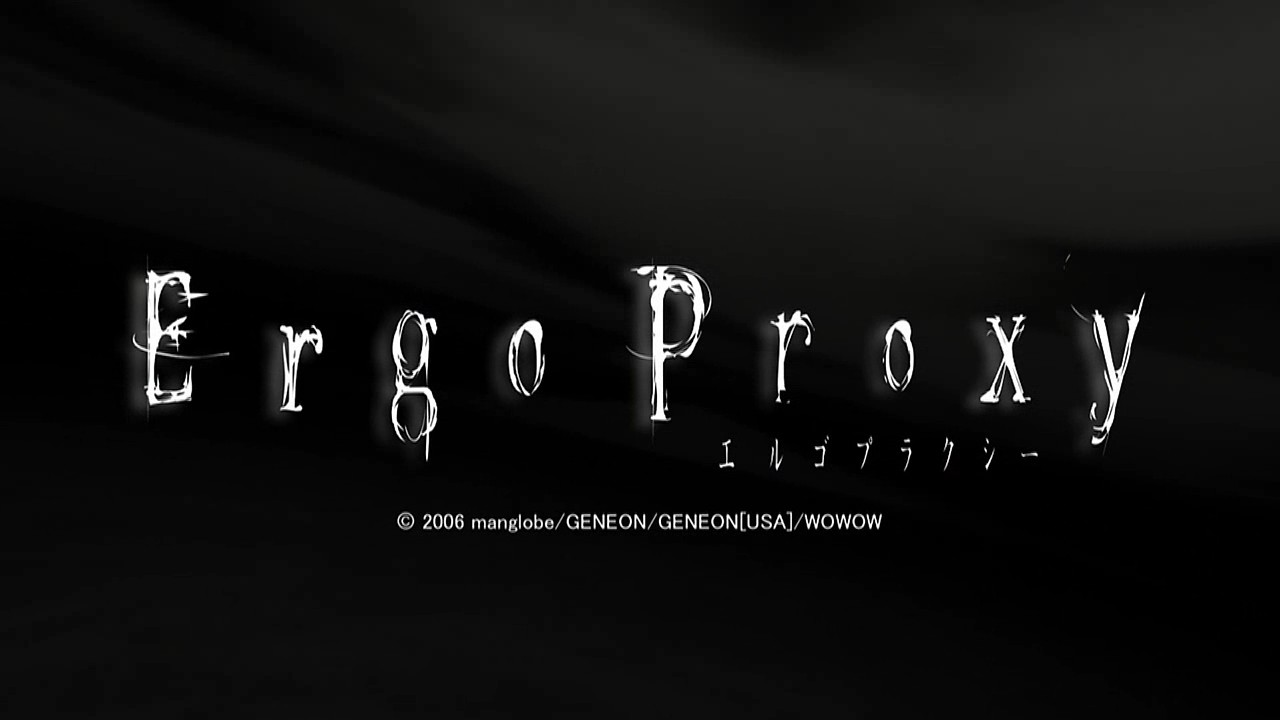 Ergo Proxy – Anime First Impressions – Basugasubakuhatsu Anime Blog